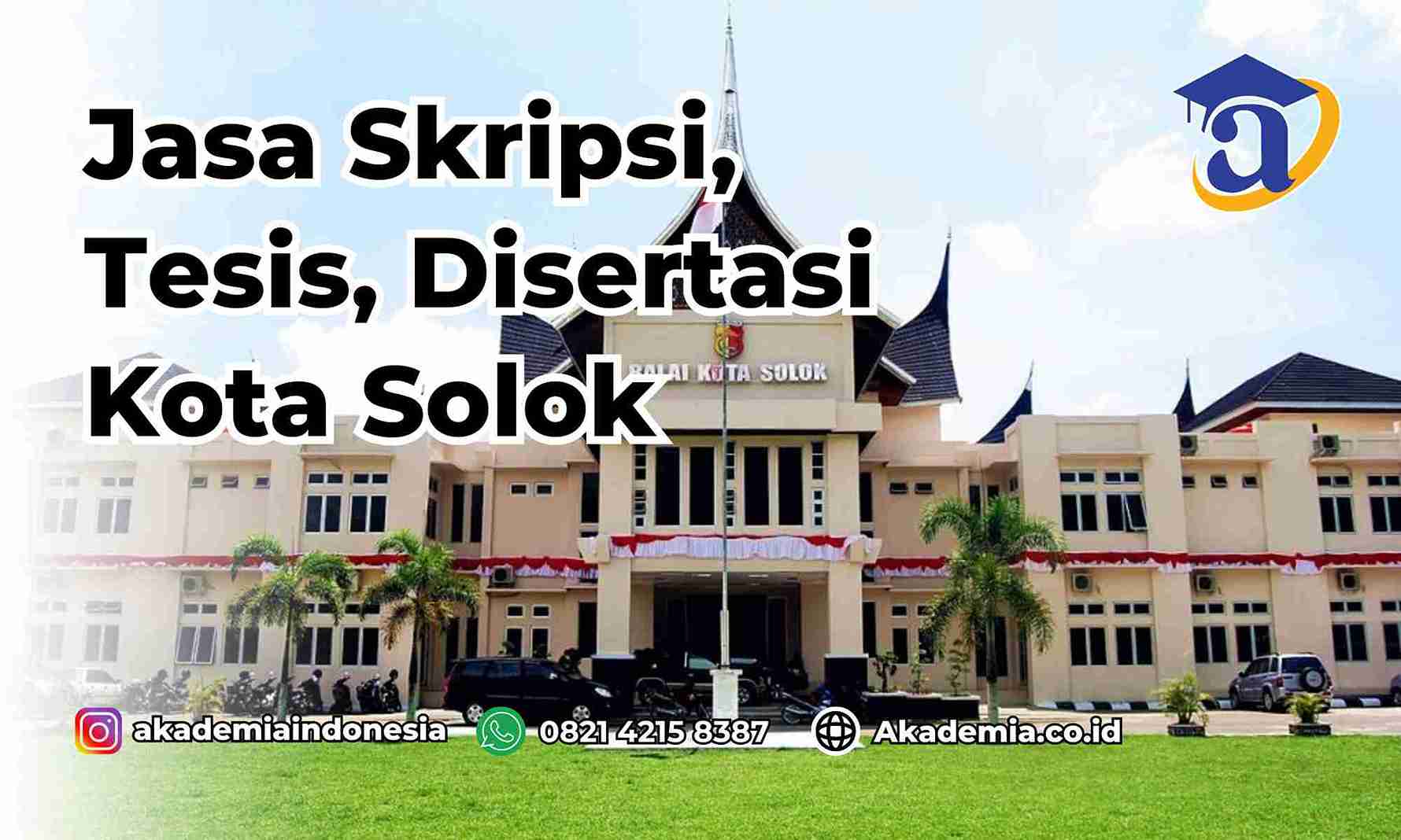 Jasa Disertasi Kota Solok