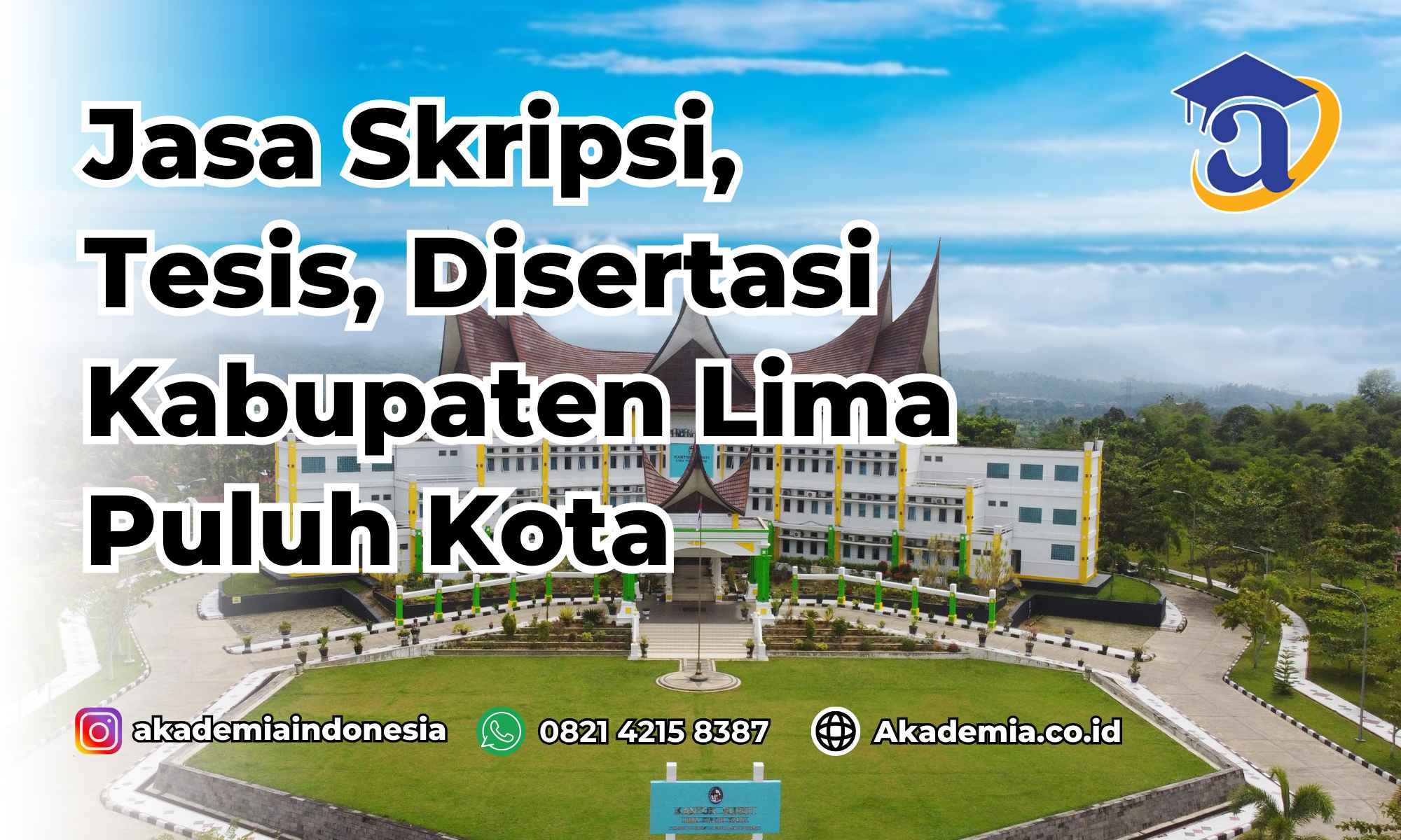 Jasa Skripsi Kabupaten Lima Puluh kota