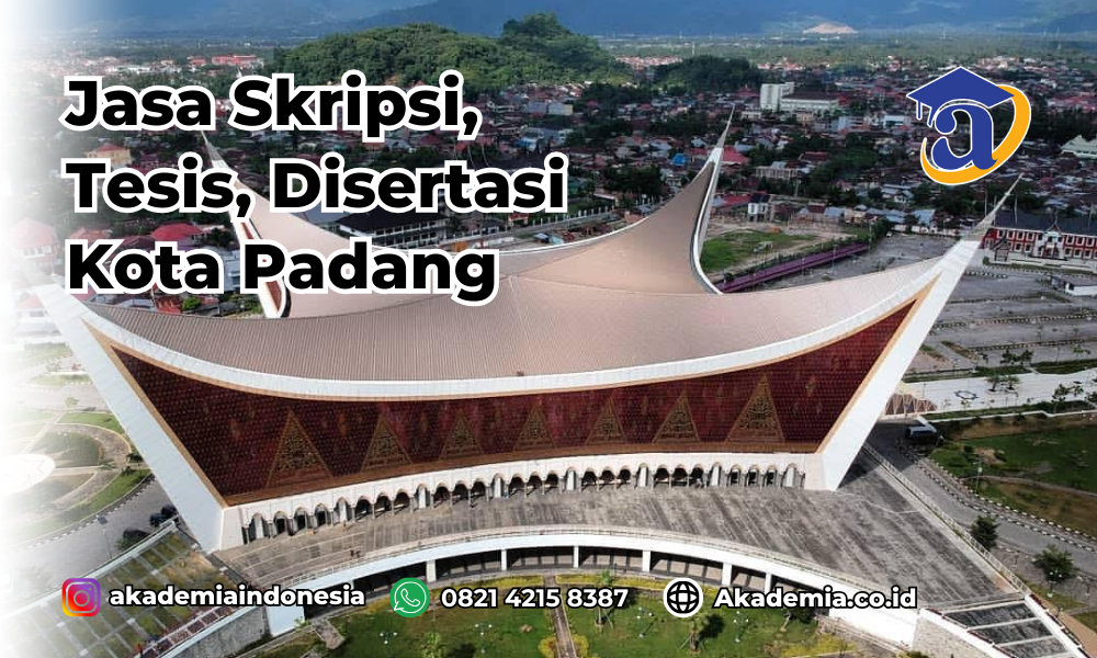 Jasa Disertasi Kota Padang