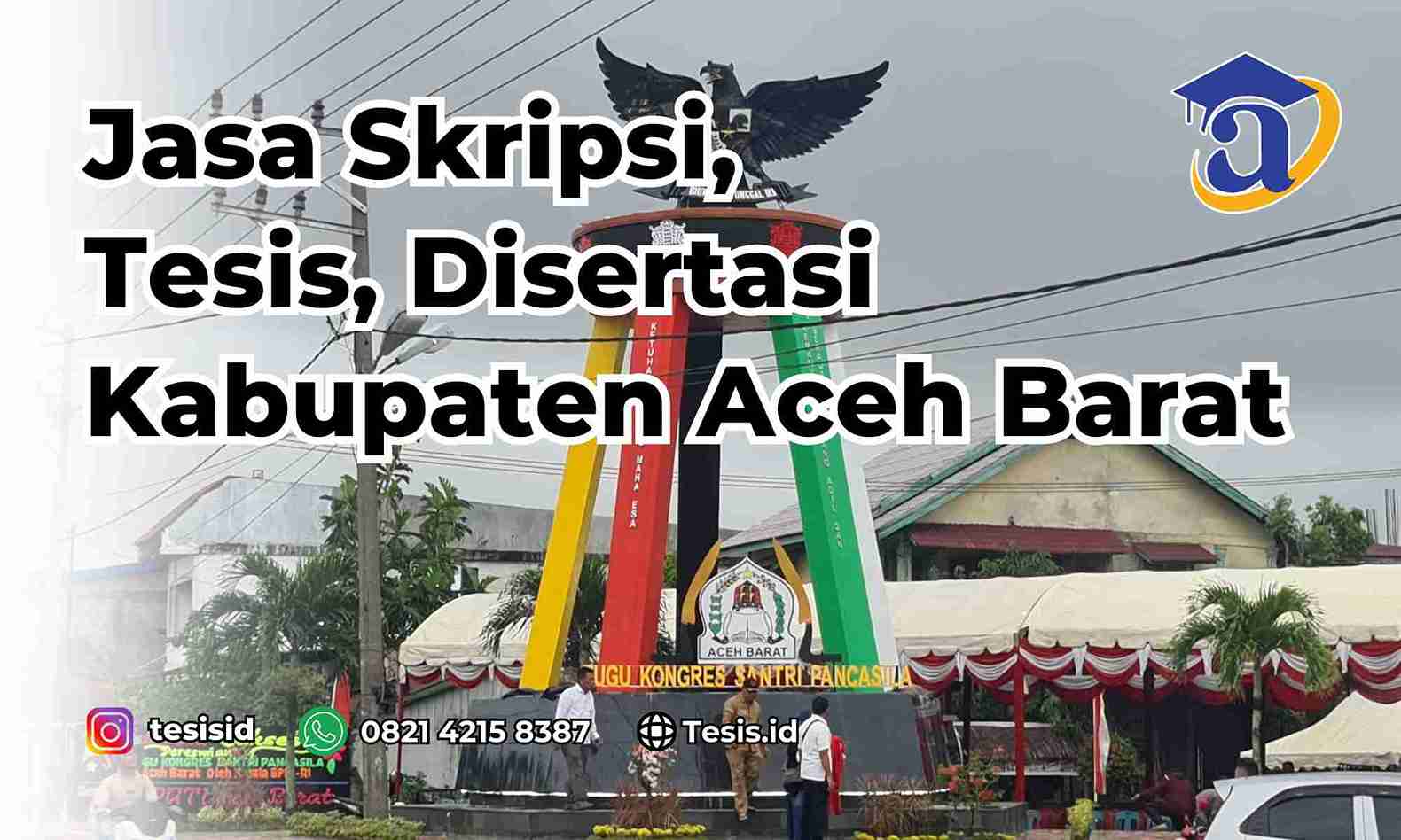 Jasa Tesis Kabupaten Aceh Barat