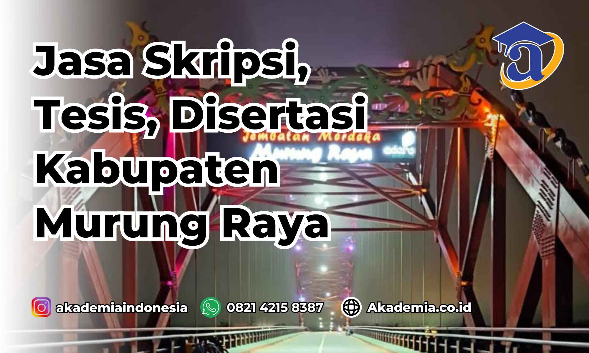 Jasa Skripsi Kabupaten Murung Raya