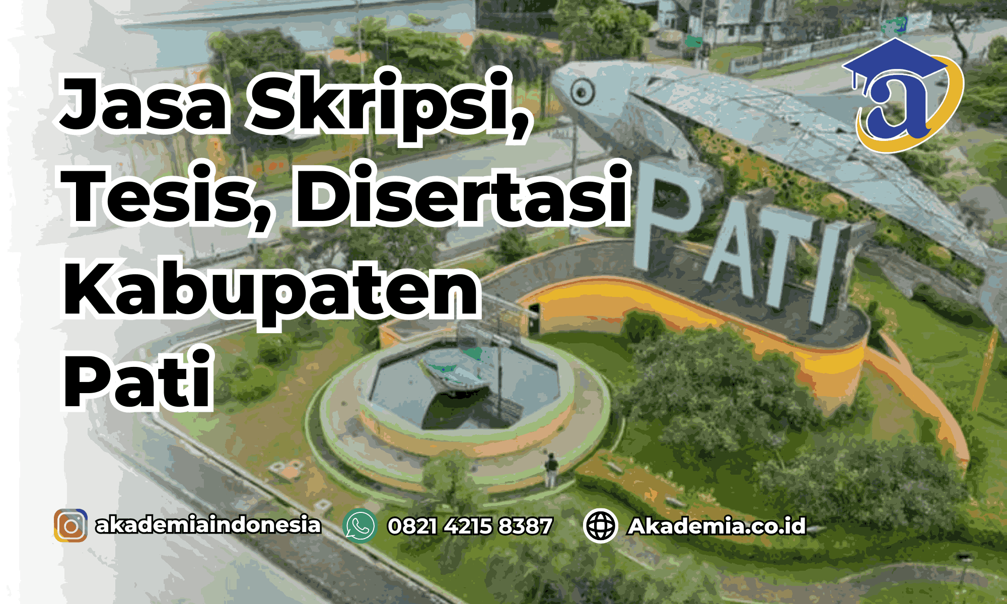 Jasa Disertasi Kabupaten Pati