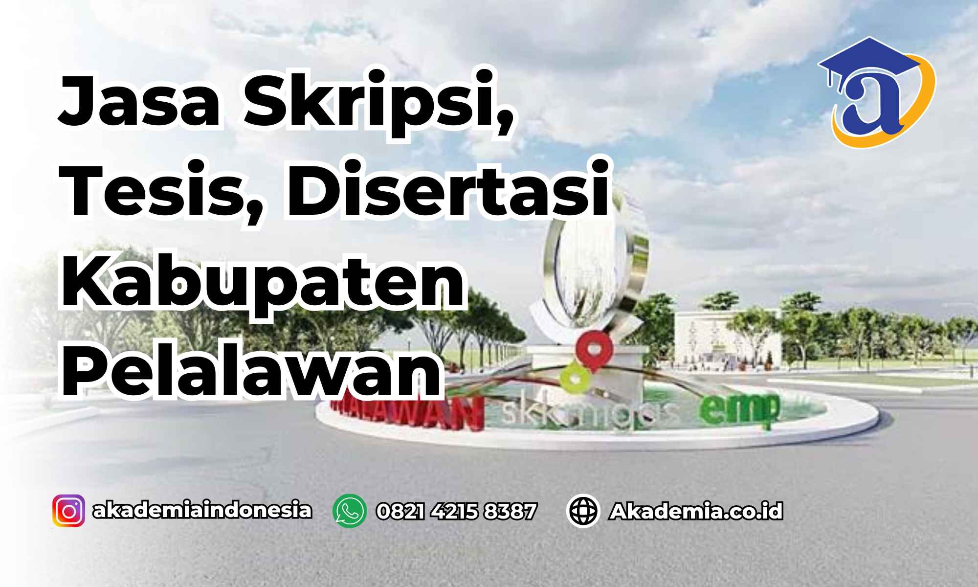 Jasa Skripsi Kabupaten Pelalawan