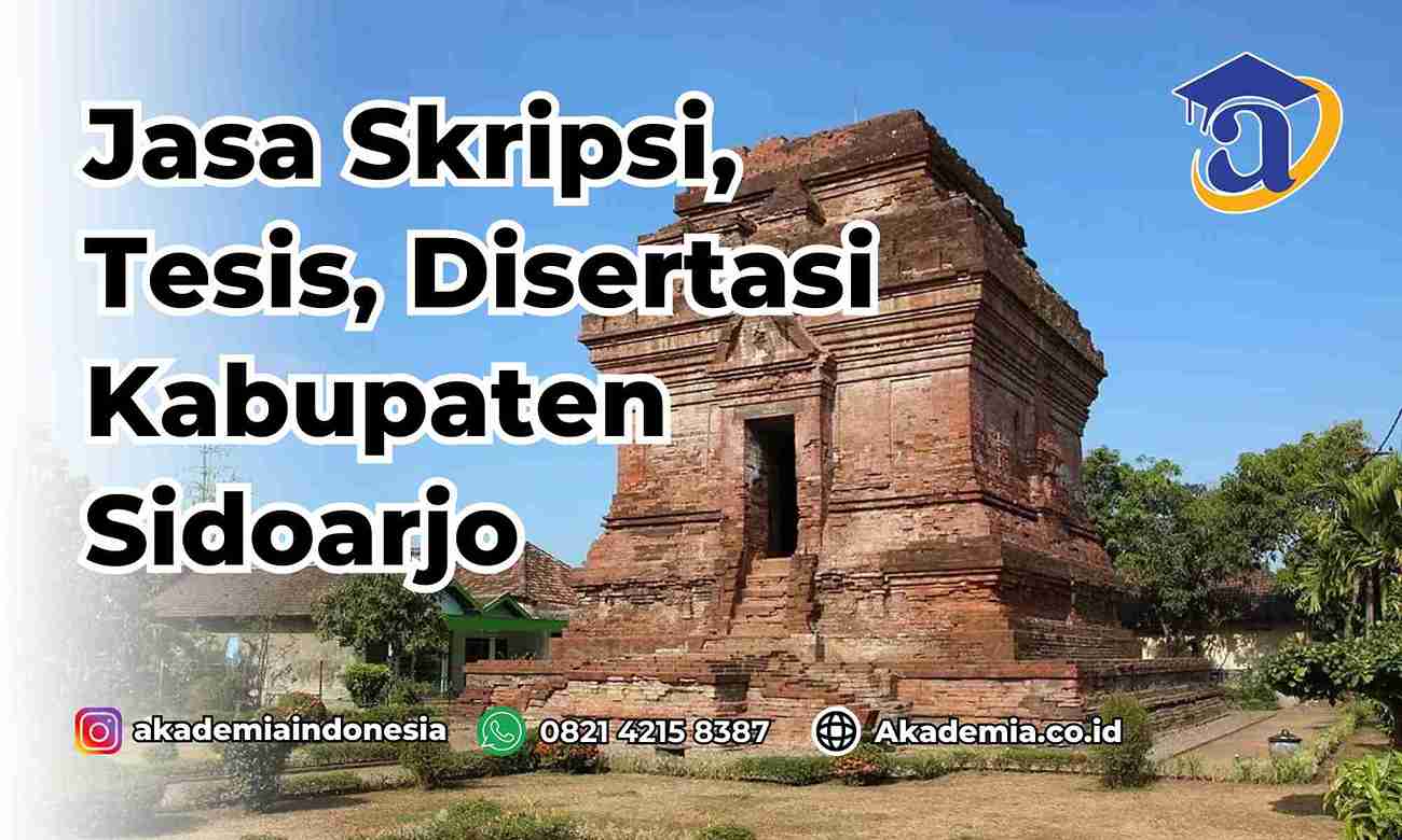 Jasa Skripsi Kabupaten Sidoarjo