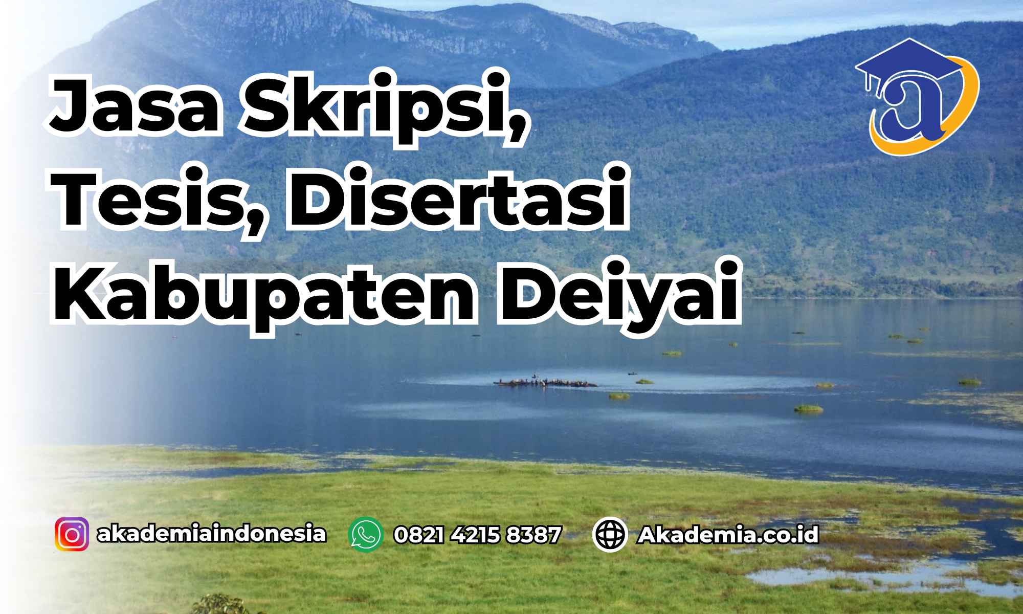 Jasa Tesis Kabupaten Deiyai