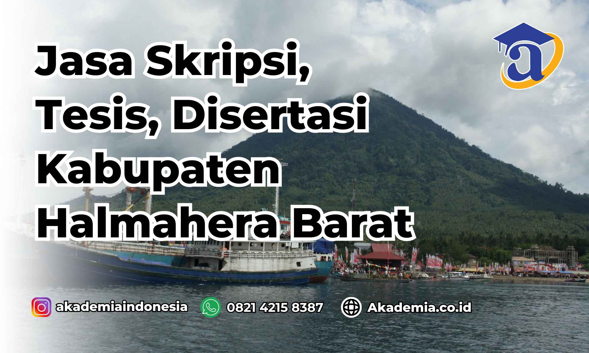 Jasa Tesis Kabupaten Halmahera Barat