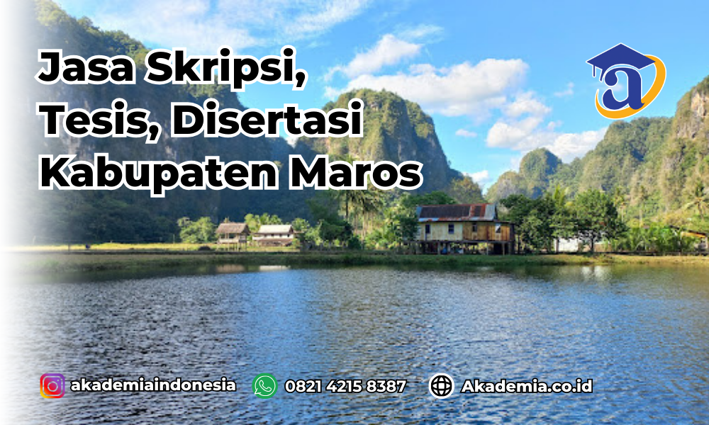 Jasa Disertasi Kabupaten Maros