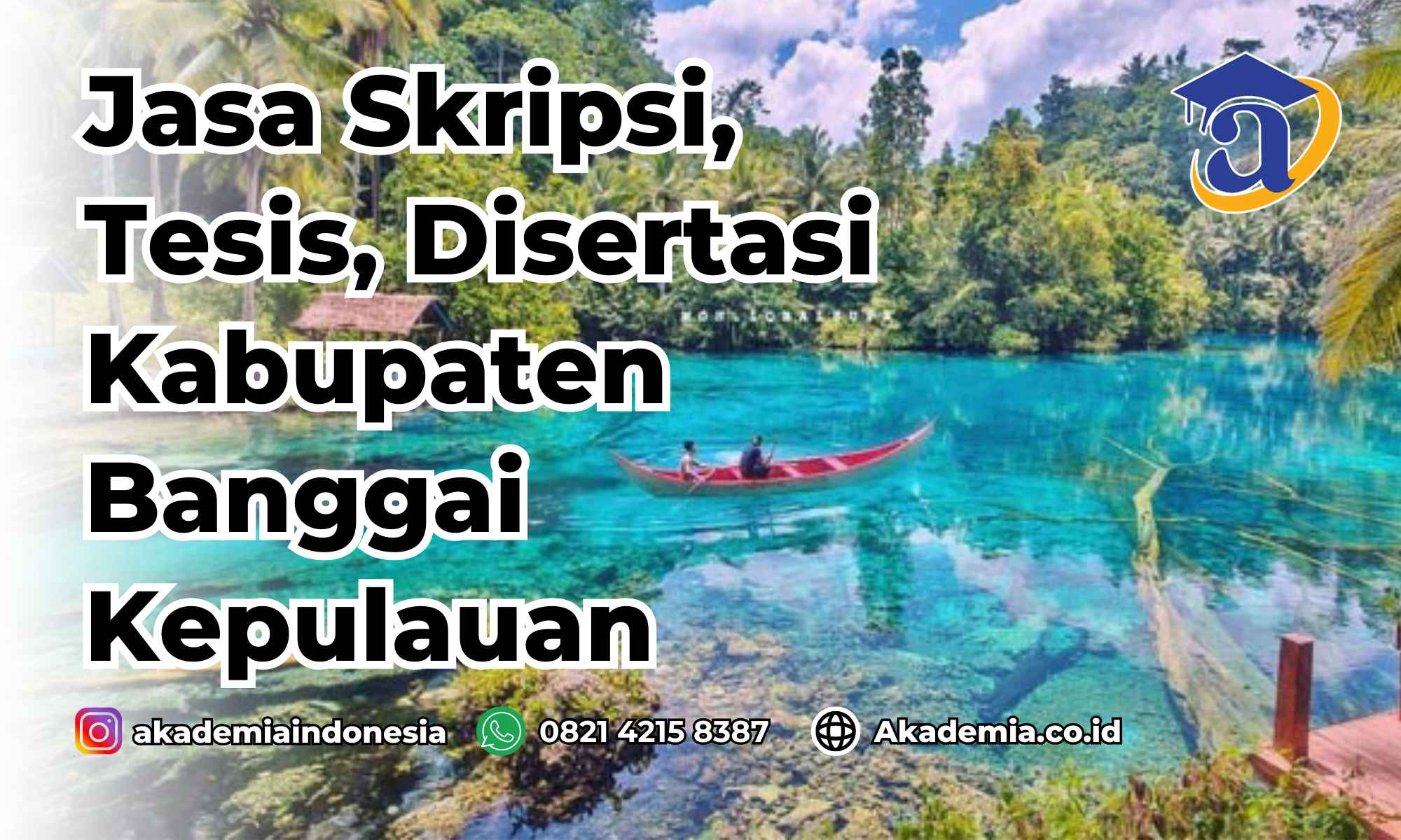 Jasa Disertasi Kabupaten Banggai Kepulauan