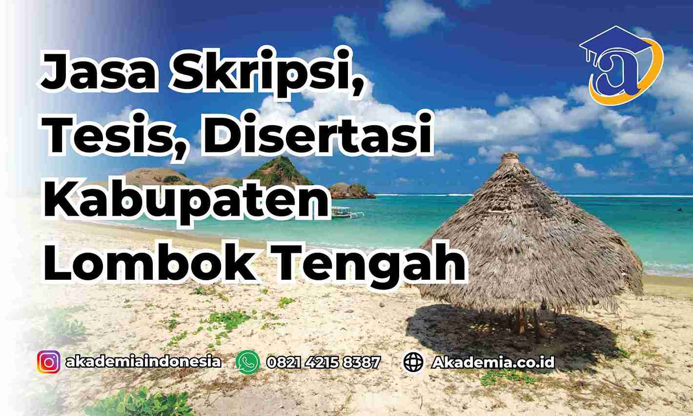 Jasa Disertasi Kabupaten Lombok Tengah