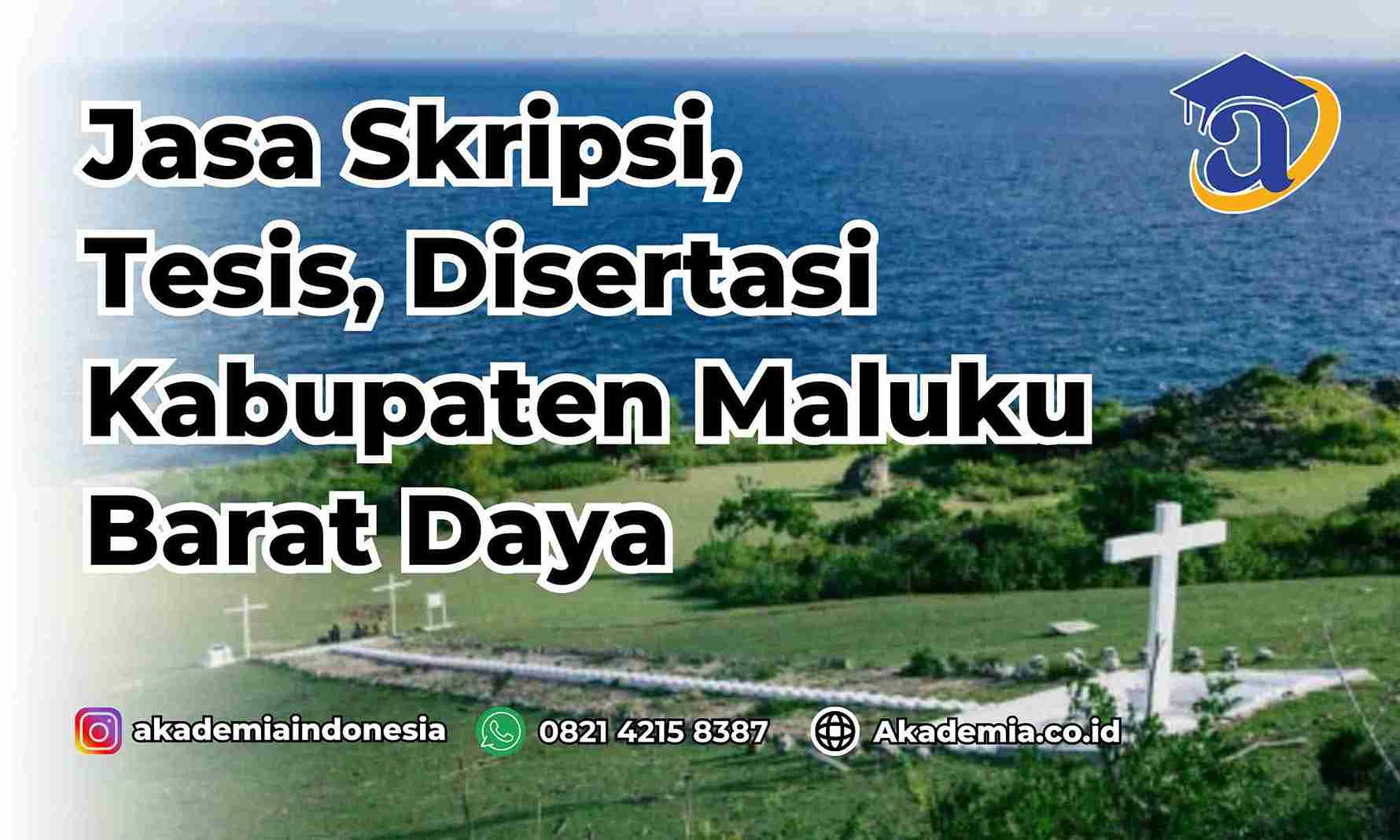 Jasa Tesis Kabupaten Maluku Barat Daya