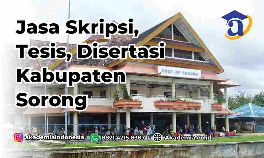 Jasa Tesis Kabupaten Sorong